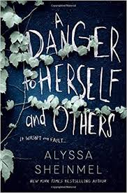 Review: A Danger to Herself and Others